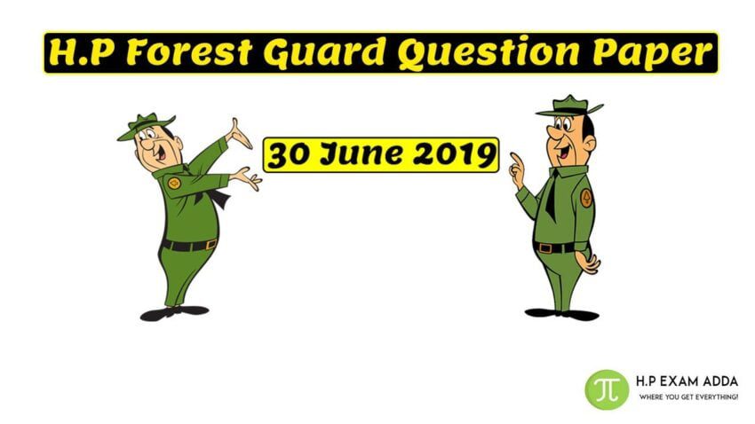 HP Forest Guard Question Paper:- 2019